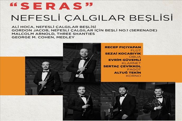 “SERAS” Nefesli Çalgılar Beşlisi konseri tarihi Garibaldi Binası’nda