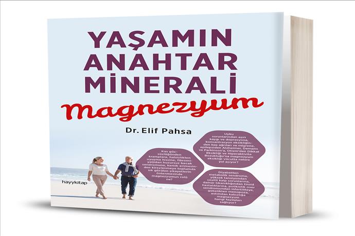 “Yaşamın Anahtar Minerali Magnezyum” Yayımlandı  