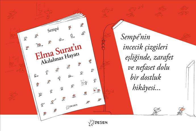 Jean Jacques Sempe'den Elma Surat'ın Akılalmaz Hayatı