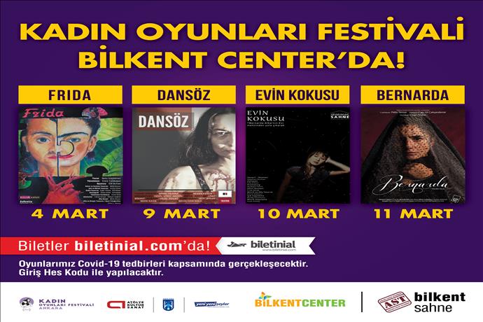 Kadın Oyunları Festivali Bilkent Center'da