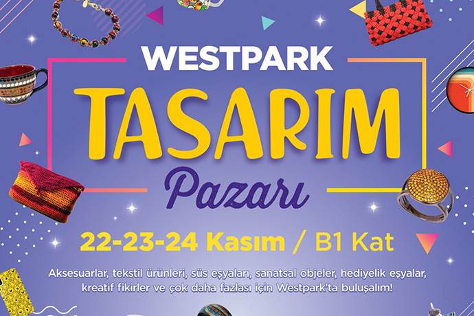 Westpark'ta bu hafta sonu Tasarım Pazarı kuruluyor