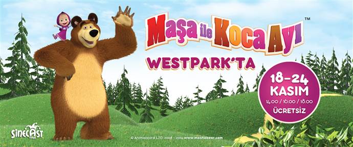 Maşa ile Koca Ayı Westpark’ta çocuklarla buluşacak