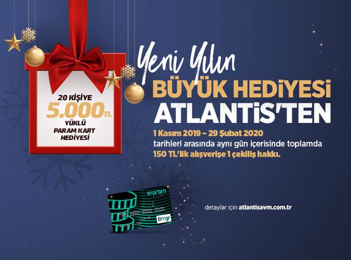 Atlantis AVM’den yeni yılda 20 kişiye 5000 TL