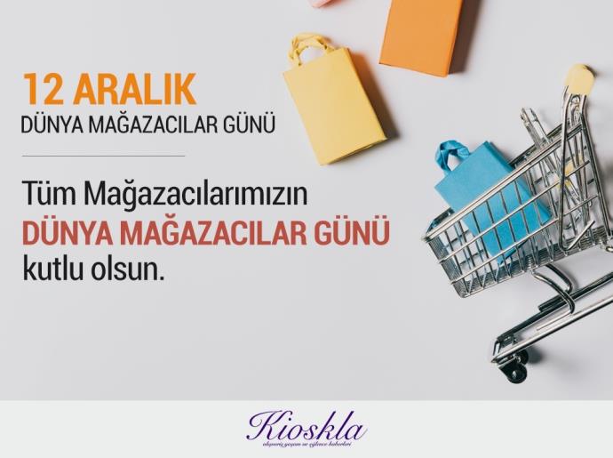 Tüm mağaza çalışanlarının 12 Aralık Dünya Mağazacılar Günü'nü kutluyoruz!