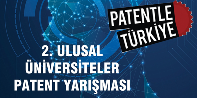 Üniversiteler Patent Yarışmasına başvurular başladı 