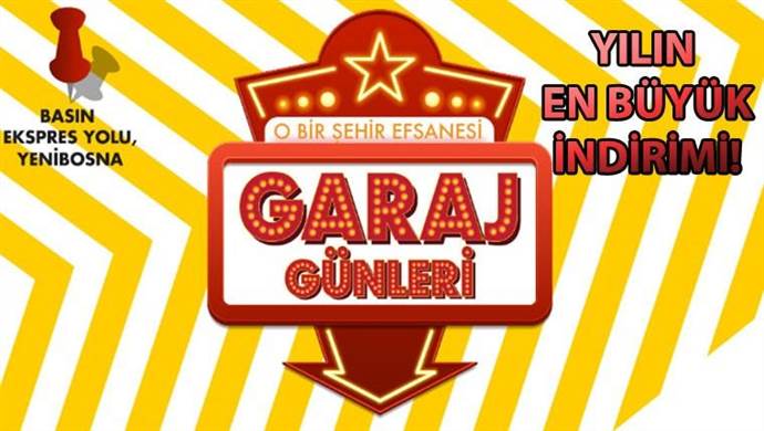 FLO’dan ‘Garaj Günleri’ fırsatları