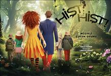 İş Sanat’tan Yeni Bir Macera: “Hişt Hişt!” İlk Kez Sahnede