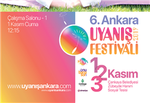 Ankara 6. Uyanış Festivali başlıyor...