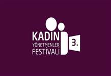 3. Kadın Yönetmenler Festivali başvuruları başladı