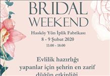 Bridal Weekend İstanbul 8 Şubat'ta başlıyor